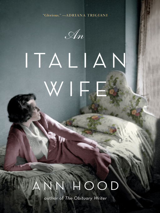 Title details for An Italian Wife by Ann Hood - Wait list